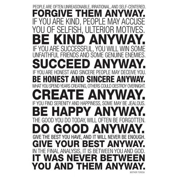 Mother Teresa Anyway Quote Poster