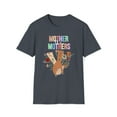 thumbnail image 1 of Mother The Mothers, Gildan Unisex Softstyle T-Shirt, Graphic Tee, S-3XL, 1 of 3