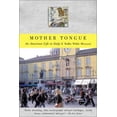 thumbnail image 1 of Pre-Owned Mother Tongue: An American Life in Italy (Paperback) 0865476705 9780865476707, 1 of 1