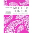 thumbnail image 1 of Mother Tongue: Flavours of a Second Generation, (Hardcover), 1 of 1