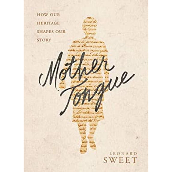 Pre-Owned Mother Tongue : How Our Heritage Shapes Our Story (Hardcover)