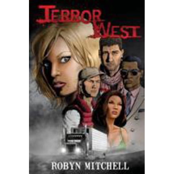 Pre-Owned Terror West (Paperback) 0997212969 9780997212969
