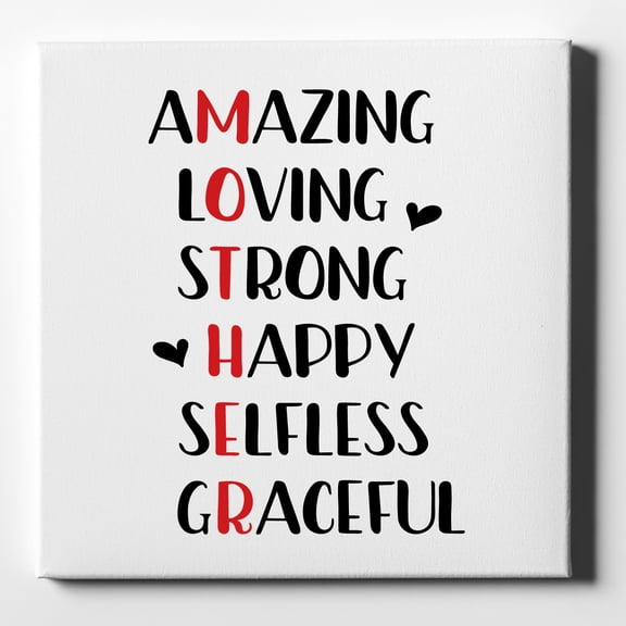 Mother Word Art - Amazing, Loving, Strong - 10" x 10" - Decorative Canvas Wall Art - White Edge - 5/8" Gallery Wrapped