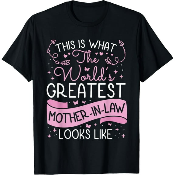 Mother in Law shirt from Daughter in Law World Greatest T-ShirtMen and women, Black T-shirt, size: Extra large