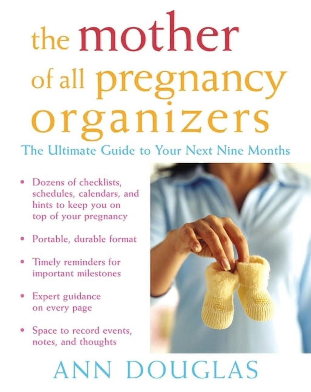 Mother of All: The Mother of All Pregnancy Organizers (Hardcover)