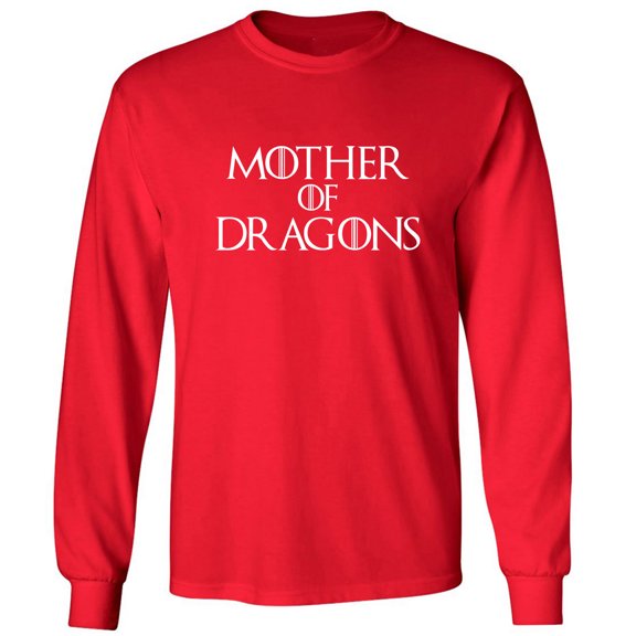 Mother of Dragons Adult Long Sleeve T-shirt
