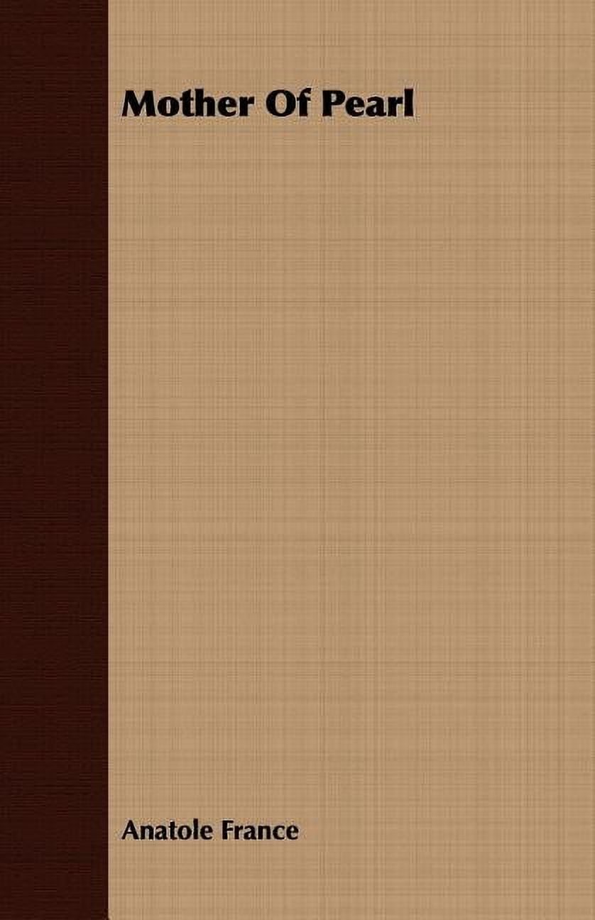 Mother of Pearl (Paperback)