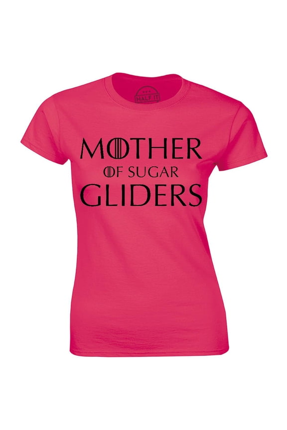Mother of Sugar Gliders Cute Funny Animal Pet Mom Women's Tee