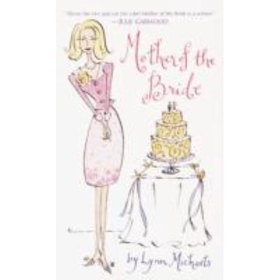 Pre-Owned Mother of the Bride (Hardcover) 0739424831 9780739424834