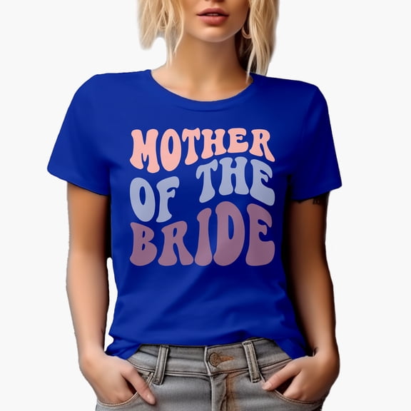 Mother of the Bride, Wedding Day, Marriage or Bridal Shower Themed, Groovy Retro Wavy Text Merch Gift, Royal Blue T-Shirt, 2XL