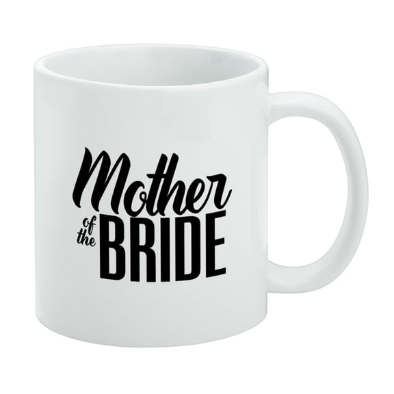 Mother of the Bride Wedding White Mug