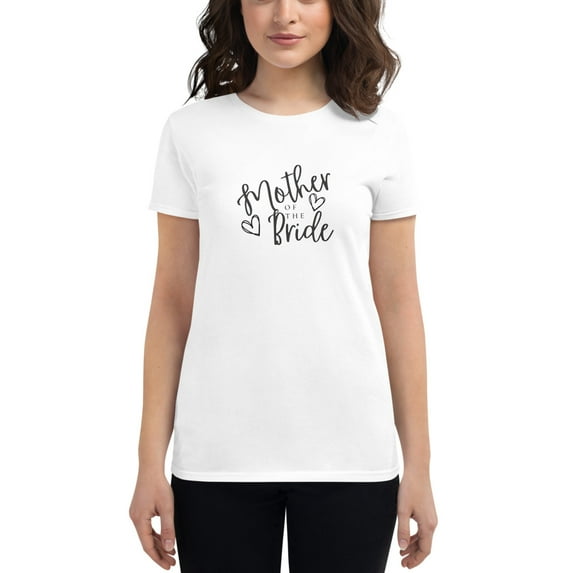 Mother of the Bride Women's T-Shirt Short Sleeve (White, S)