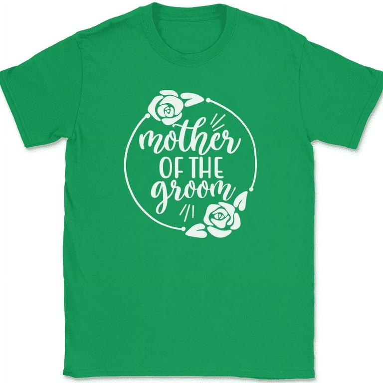Mother Of The Groom T-Shirt - Wedding Party Shirt Mother Of The Groom T-Shirt - Wedding Party Shirt