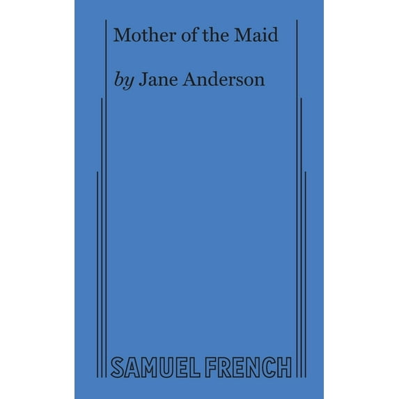 Mother of the Maid, (Paperback)