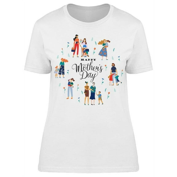 Mother's Celebrations T-Shirt Women -Image by Shutterstock, Female x-Large