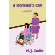 A Mother's Cry, Paperback