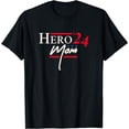 thumbnail image 1 of Mother's Day 2024 US Presidential Election Vote Hero Mom T-Shirt, 1 of 3