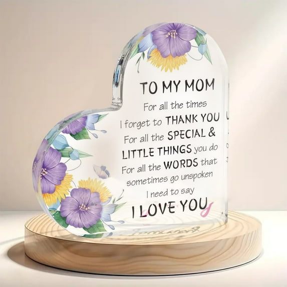 Mother’s Day Acrylic Heart Ornament – Transparent Heart-Shaped Gift for Mom with Printed Words, Decorative Keepsake for Desk, Shelf, Bedside, Sentimental Present for Mothers