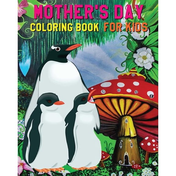 Mother's Day Coloring Book For Kids: Coloring & Activity Book (Find Differences Games, Dot To Dot Games, Mazes And Word , (Paperback)