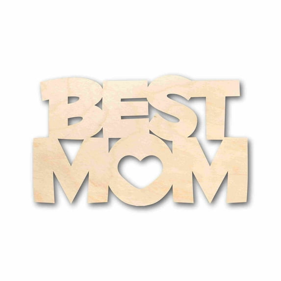 Mother's Day Craft Unfinished Wood Cutout "Best Mom" DIY handmade Gift 10" / 1/4"