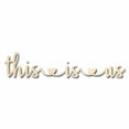 thumbnail image 1 of Mother's Day Craft Unfinished Wood Cutout "This is Us" Script Font DIY handmade Gift 36" / 1/4", 1 of 3