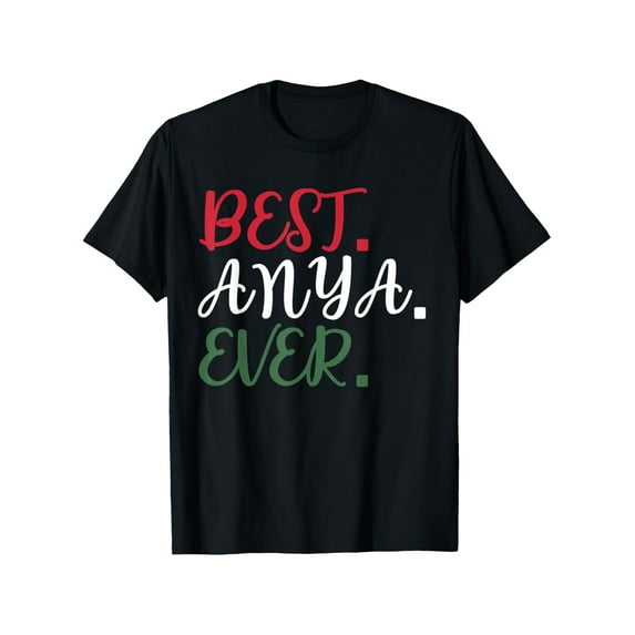 Mother's Day Gift Best Anya Ever Hungarian Script T-Shirt for Mom - 100% Cotton Casual Round Neck Short Sleeve S-3XL