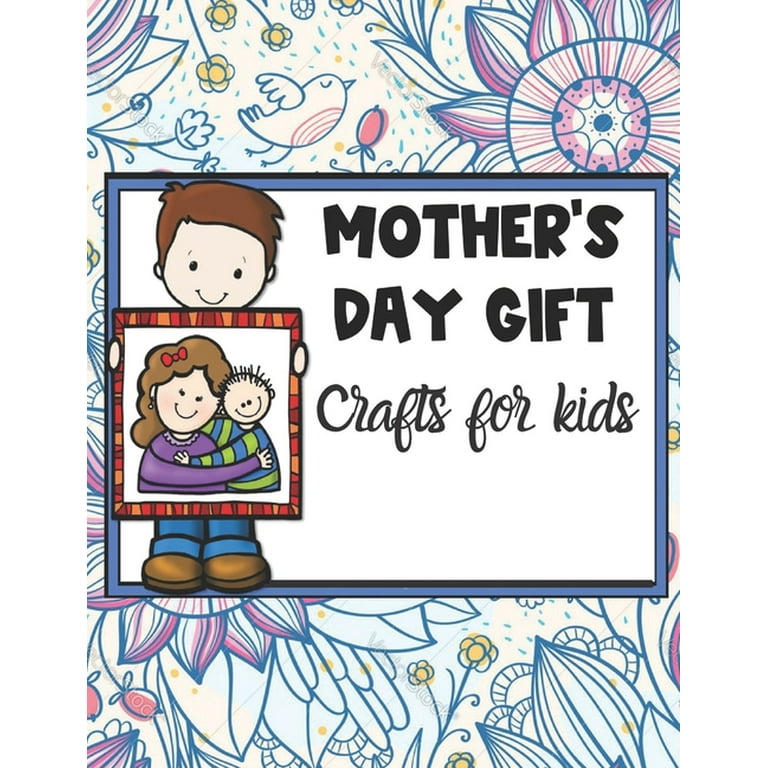 Mother's Day Gift Crafts for Kids: Mother's Day Writing Activity