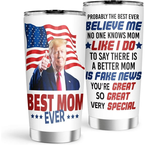 Mother''s Day Gift Ideas for Mom, Trump Best Mom Insulated Travel Tumbler 20oz