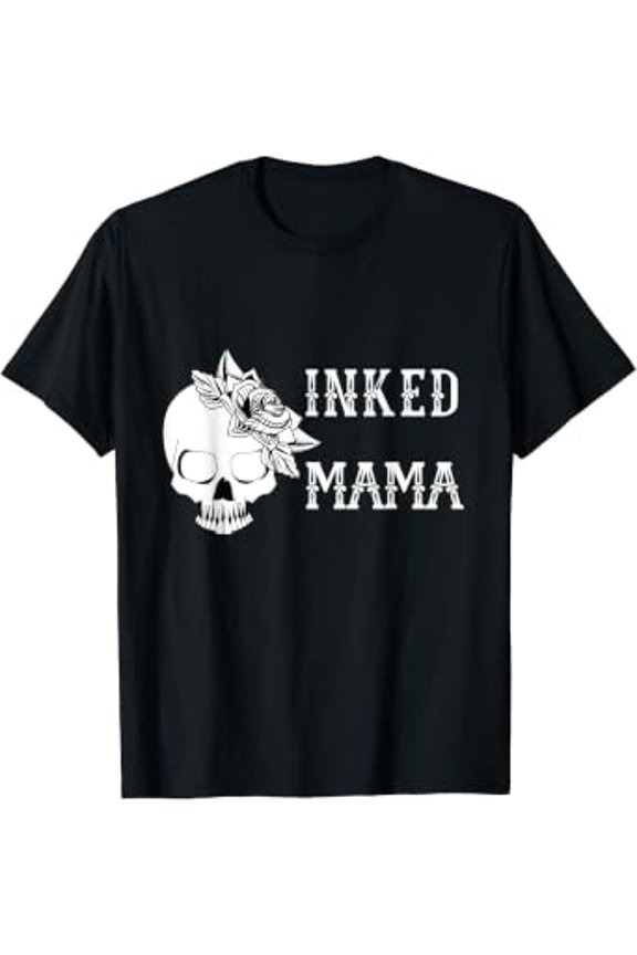 Mother's Day Inked Mama Flower Crown Skull Tattoo Fan Gift T-Shirt, Size S-5XL