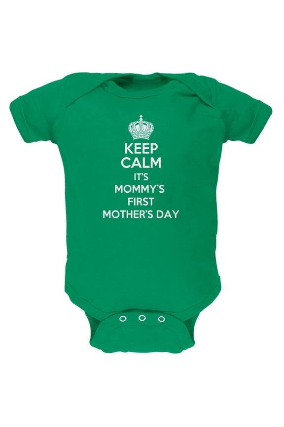 Mother's Day - Keep Calm It's Mommy's First Kelly Green Soft Baby One Piece - 18-24 months