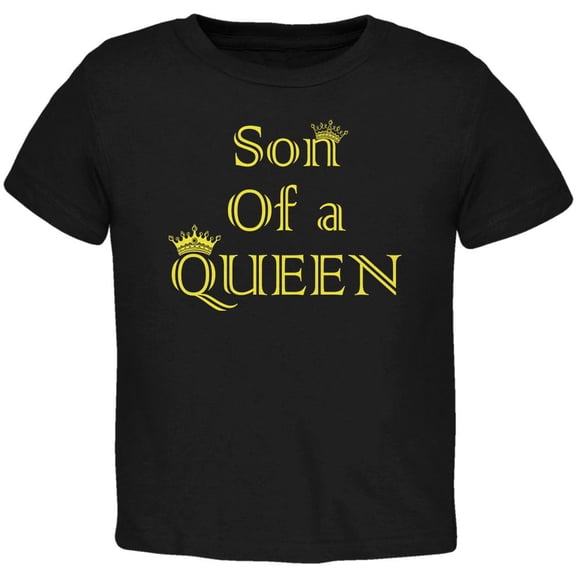 Mother's Day Son Of A Queen Toddler T Shirt Black 4T