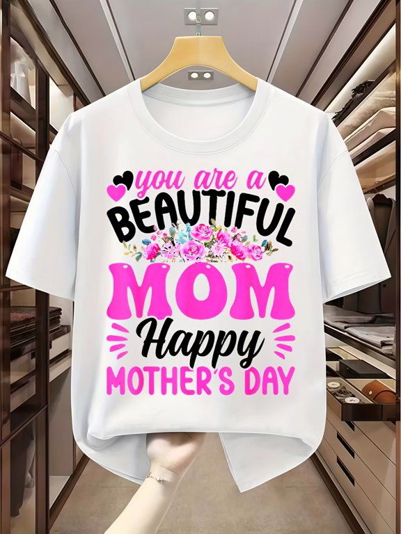 Mother’s Day T-Shirt with Floral Motif and “You Are a Beautiful Mom Happy Mother‘s Day” Text, Casual Crew Neck Short Sleeve Tee for Honoring Mothers, Funny Graphic Perfect Gift Idea for Birthday