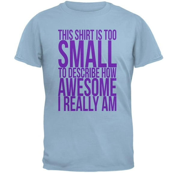 Mother's Day Too Small Awesome Mens T Shirt Light Blue X-LG