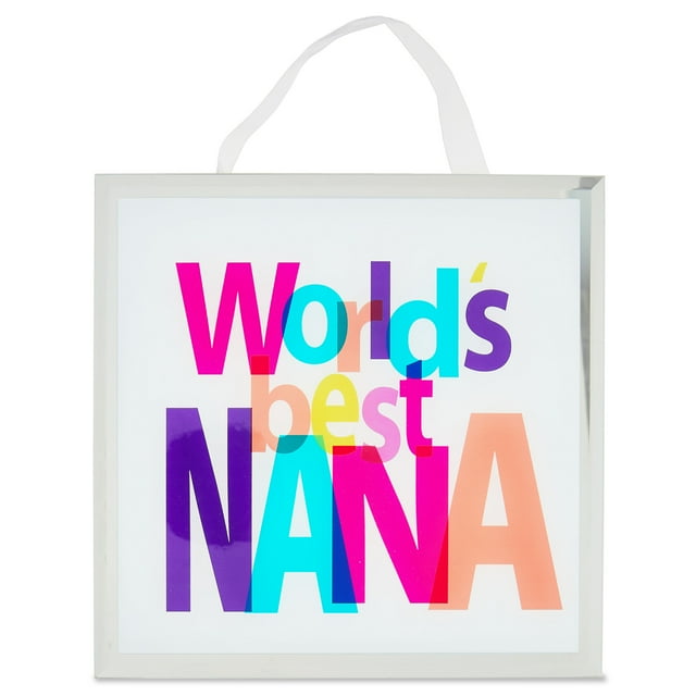 Mother’s Day World's Best Nana Hanging Decor, 8"Way To Celebrate