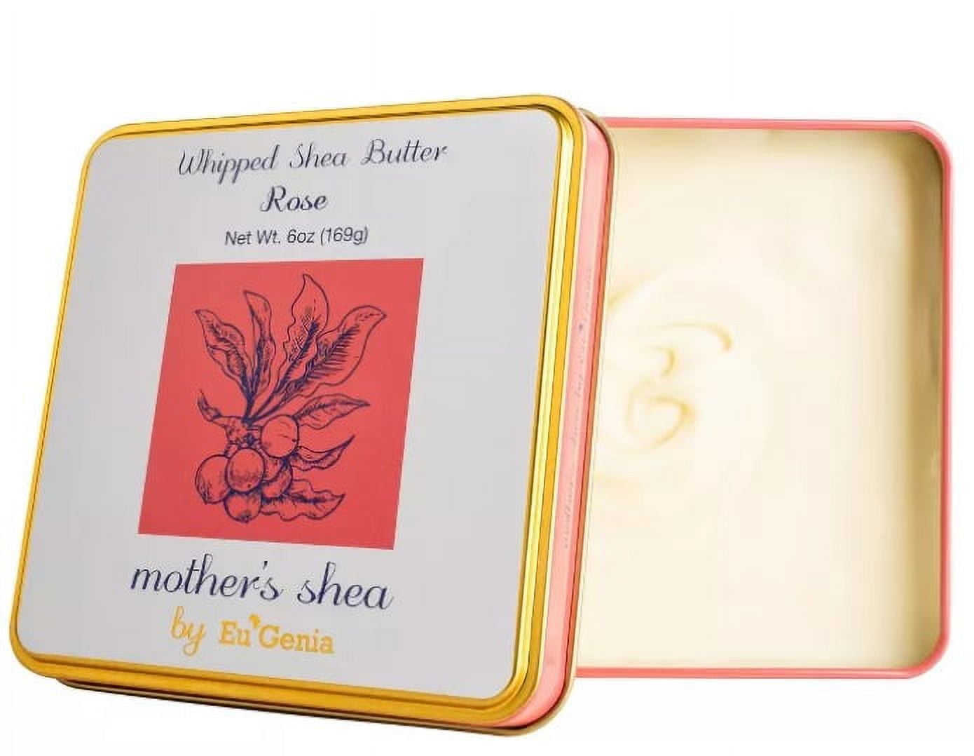 Mother's Shea by Eu'Genia Whipped Shea Butter Rose 6 oz.