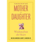 Mother to Daughter, Revised Edition - Paperback