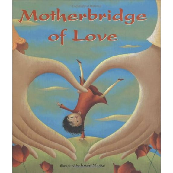 Pre-Owned Motherbridge of Love (Hardcover) 1846860474 9781846860478