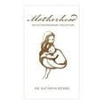 thumbnail image 1 of Motherhood: An Extraordinary Vocation, (Paperback), 1 of 1
