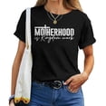 thumbnail image 1 of Motherhood Is Kingdom Work T-Shirt – Christian Mom Faith Tee for Women – Inspirational Mother's Day Gift – Spiritual Mama Life Apparel with Religious Message, 1 of 3