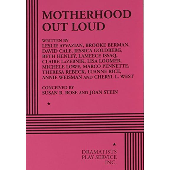 Pre-Owned Motherhood Out Loud, 9780822225898, 0822225891, Paperback, 1 edition