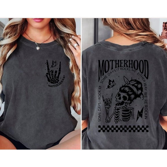 Motherhood Sometimes I Rock It Sometimes It Rocks Me Shirt Mama Shirt Mom Shirt Rocker Mom