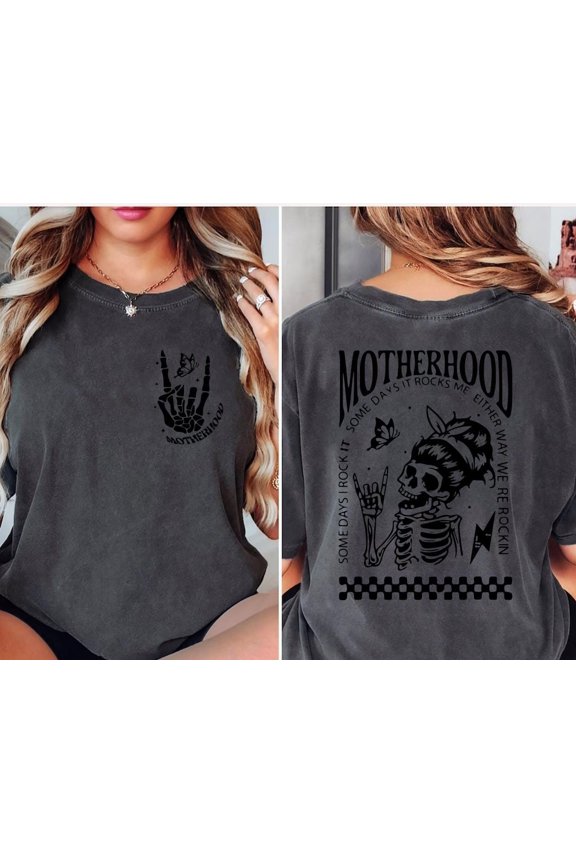Motherhood Sometimes I Rock It Sometimes It Rocks Me Shirt Mama Shirt Mom Shirt Rocker Mom