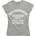thumbnail image 1 of Motherhood The Scariest Hood You'll Ever Go Through Funny Slogan Women's T-Shirt, 1 of 4