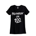 thumbnail image 1 of Motherin' On 100 Women's Fashion Relaxed T-Shirt Tee Heather Black 2X-Large, 1 of 5