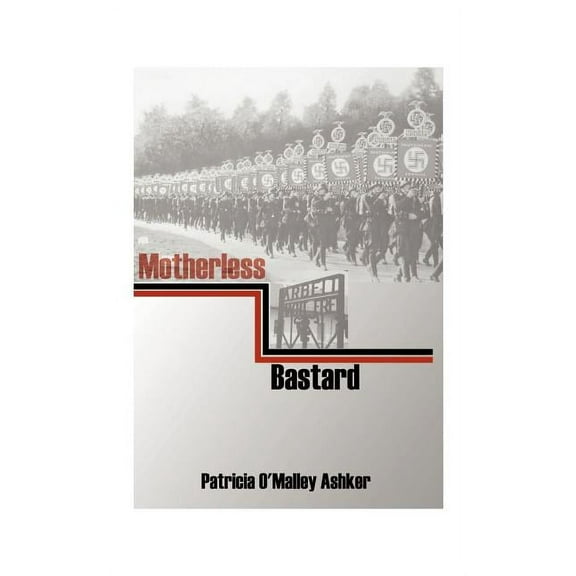 Motherless Bastard (Paperback)