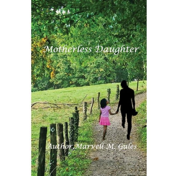 Motherless Daughter