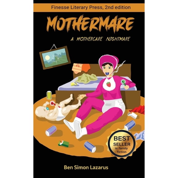 Mothermare; A Mothercare Nightmare, (Paperback)