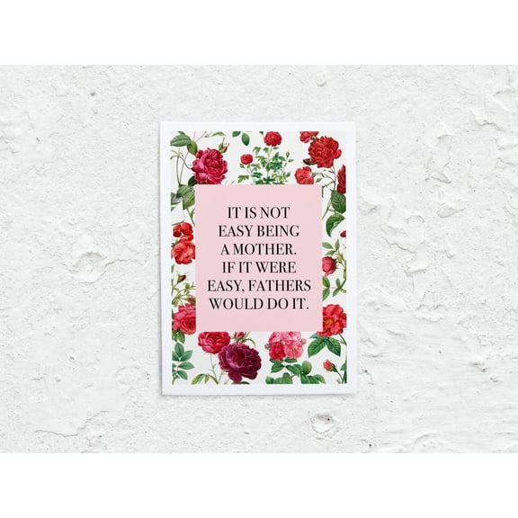 Mothers Day Card Gift, Diy Mother'S Day Gifts, Moms Day Quote Card 5X7, Motherhood Gifts Card Us Letter A4, Home Decor, 8x12 UNFRAMED