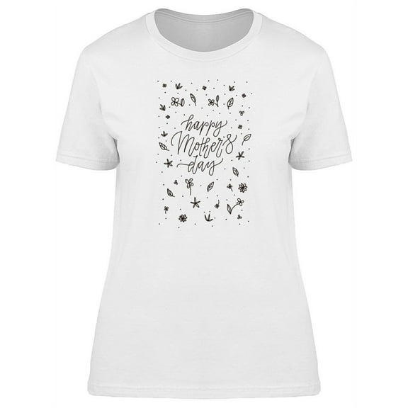 Mothers Day Cool Swirl Quote T-Shirt Women -Image by Shutterstock, Female Small
