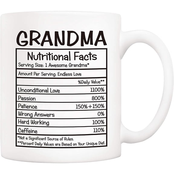 Mothers Day Gifts Grandma Nutritional Facts Coffee Mug Christmas Gifts, Funny New Gag Novelty Gift from Granddaughter Grandson for Birthday, 11Oz Ceramic Cups